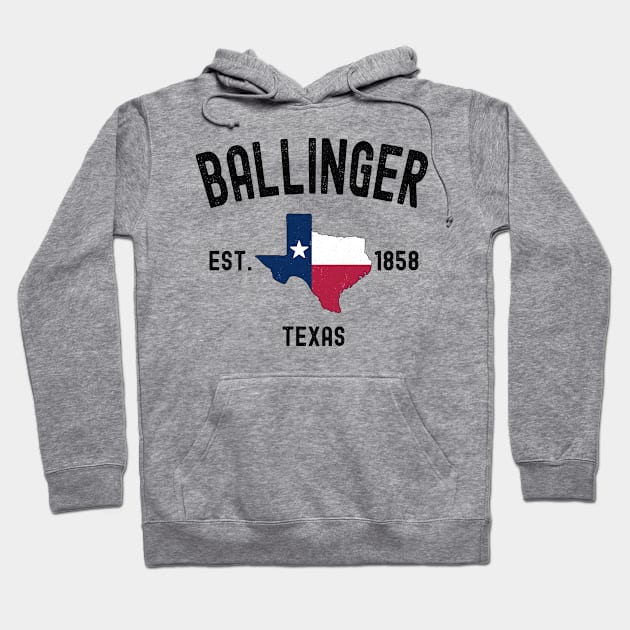 Vintage Ballinger Texas Est. 1858 Souvenir Gift | Ballinger Texas Hoodie by Art master